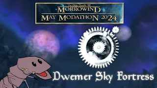 Delving into the new Dwemer Sky Fortress mod by Billyfighter! - Morrowind May Modathon '24 - Week 4