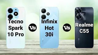 Tecno Spark 10 Pro Vs Infinix Hot 30i Vs Realme C55 | Full Comparison | SB Tech