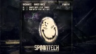 Radiance feat MC I See - Run Bitch [SPOON 049]