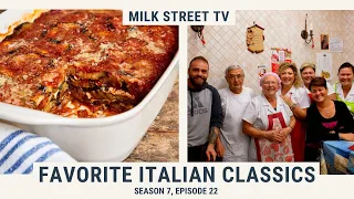 Favorite Italian Classics | Milk Street TV Season 7, Episode 722