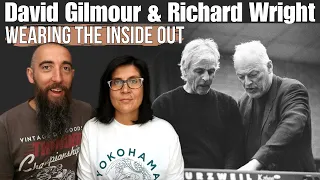 David Gilmour & Richard Wright - Wearing the Inside Out (REACTION) with my wife