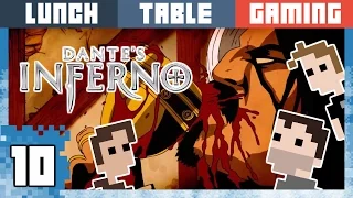 Nottingham Children - Dante's Inferno: Part 10 - Lunch Table Gaming