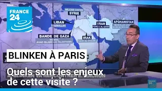 Blinken en France : quels sont les enjeux de cette visite ? • FRANCE 24