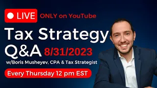 Tax Strategy Q&A For Business Owners with Boris Musheyev, CPA & Tax Advisor