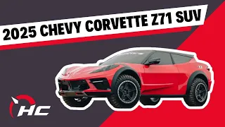 2025 Chevrolet Corvette Z71 SUV: Release Date, Specs, And Everything We Know