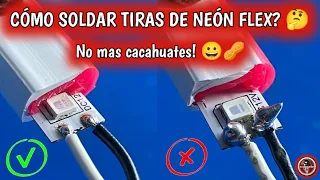 Cómo soldar tiras neón Flex? NO MAS CACAHUATES 😋🥜