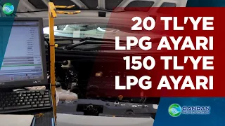 20 TL'YE LPG AYARI & 150 TL'YE LPG AYARI