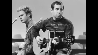 Kathy's Song - Lyrics - Simon & Garfunkel