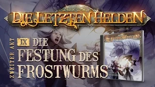 Die Letzten Helden (09) - Die Festung des Frostwurms - Hörspiel komplett