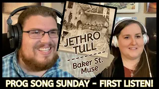 Jethro Tull - Baker St. Muse || Jana's First Listen and Song REVIEW