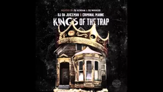 OJ Da Juiceman & Criminal Manne - Kings of The Trap (Full Mixtape) [HD]