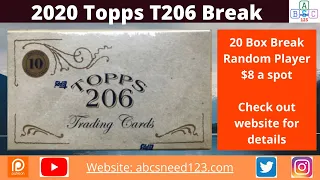 2020 Topps T206 Break: 20 Box Break