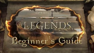 The Elder Scrolls: Legends - Beginner's Guide!