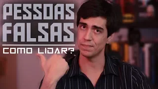 Como Lidar com Pessoas Falsas? (Linguagem Corporal - Metaforando)