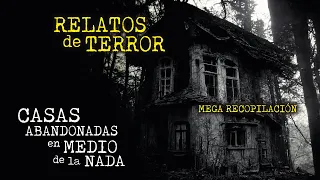 MEGA RECOPILACIÓN de TERROR | CASAS ABANDONADAS | incluye: el FINAL de la CASA del POZO