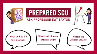 Ask Professor Kat Saxton! Episode 33 - Omicron