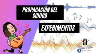 Propagación del sonido - Experimentos