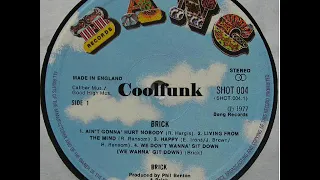 Brick - Ain't Gonna' Hurt Nobody (1977)