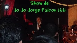 Show de Jo Jo Jorge Falcón en Vivo  2013