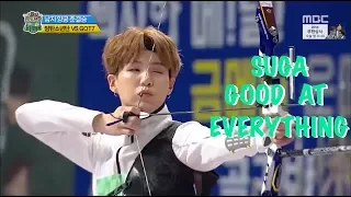 PROOF THAT SUGA IS GOOD AT EVERYTHING