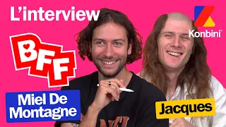 Jacques et Miel de Montagne se connaissent-ils vraiment ? On a testé leur amitié | Interview BFF