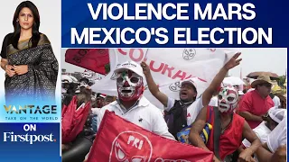 The Last Day of Election Campaigning Takes a Violent Turn in Mexico | Vantage with Palki Sharma