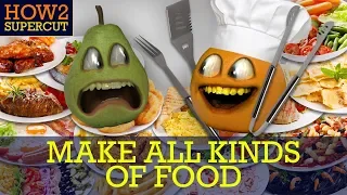 Annoying Orange - How2 Make All Kinds of Food! (Supercut)