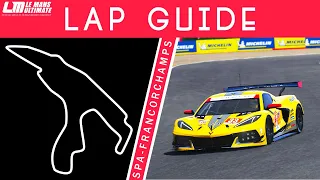 Spa Francorchamps Lap Guide - Le Mans Ultimate (GTE)