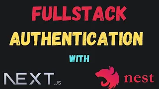 Full Stack Authentication With Next.JS 13 | Next Auth | Nest.JS