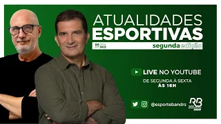 Atualidades Esportivas - 2ª Edição | 17/03/2022