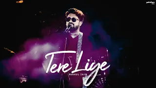 Tere Liye - Unplugged Cover | Rahul Jain | Veer Zara | Shahrukh Khan