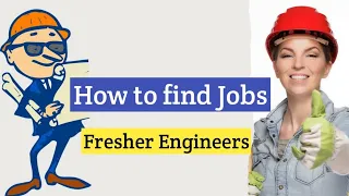 How to get your first job? | best way to find jobs | how to find jobs? | Fresher Engineer.