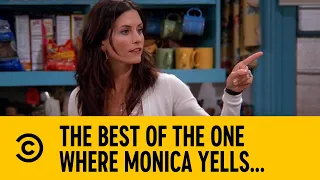 The Best Of The One Where Monica Yells... | Friends on Comedy Central Africa