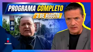 Noticias con Francisco Zea | Programa completo 3 de agosto de 2023