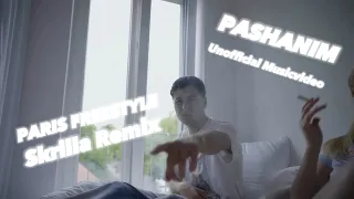 Pashanim - PARIS FREESTYLE (skrilla remix) (Unofficial Musicvideo)