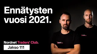 Ennätysten vuosi 2021 | Traders' Club 111
