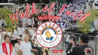 EL SHADDAI WALK OF FAITH 2024