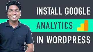 How to Install Google Analytics in WordPress in 10 mins