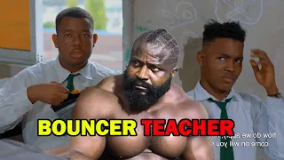 Bouncer Teacher   -  Africa's Worst Class video | Aunty Success | MarkAngelComedy