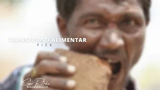 Transtorno alimentar - Pica