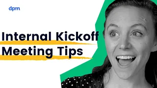 How to Run a Project Kickoff Meeting With Your Team | Tips for Success