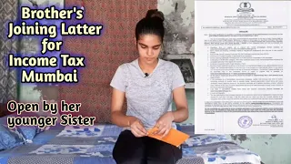 Sister Reaction on Brother's first Govt Job Joining Letter in Income Tax Mumbai | 1 छोटी बहन की खुशी