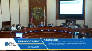 Santa Monica Planning Commission March 20 ,2024