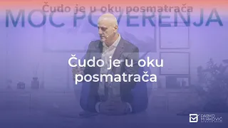 Darko Mirković Motivacija - Čudo je u oku posmatrača