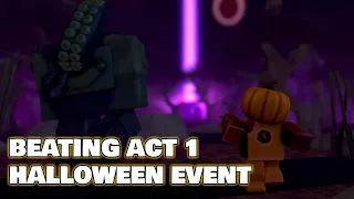 Beating Halloween Events Act 1 | Tower Defense Simulator Halloween Update