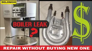 Delonghi boiler leak defekt repair, water steam thermoblock