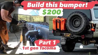 $200 DIY Bumper!  How to build the ultimate Tacoma rear bumper for under $200