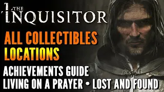 The Inquisitor - All Collectibles locations - Living on a Prayer - Lost and Found Achievements