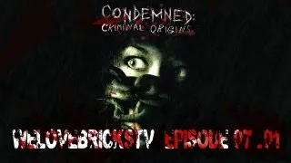 Condemned: Criminal Origins (2006) - Episode 07/1. Прохождение от WelovegamesTV!