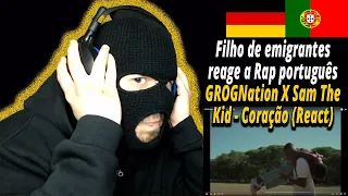 GROGNation X Sam The Kid - Coração (React) I Filho de Emigrantes reage a Rap português#168